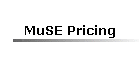 MuSE Pricing