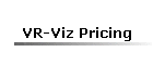 VR-Viz Pricing