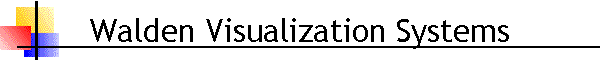 Walden Visualization Systems